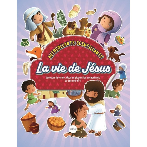 La Vie de Jésus, Autocollants Scintillants