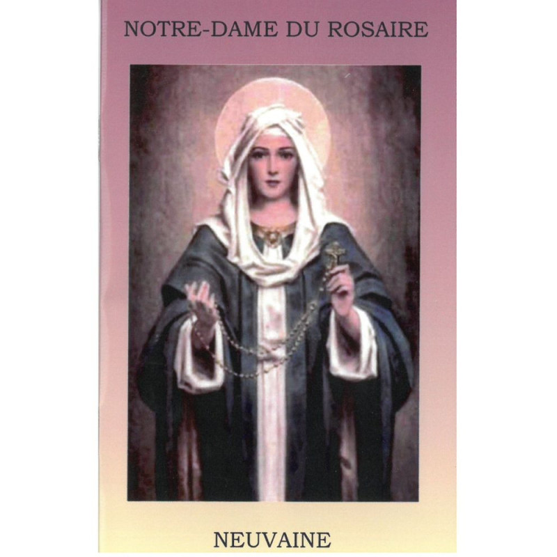 Livret neuvaine à Notre dame du Rosaire