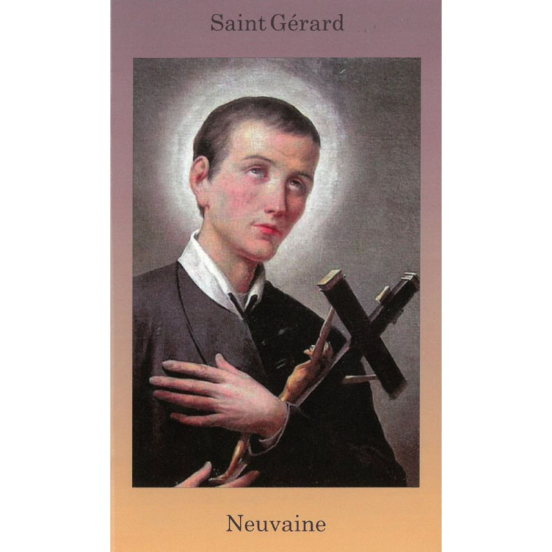 Livret neuvaine à Saint Gerard