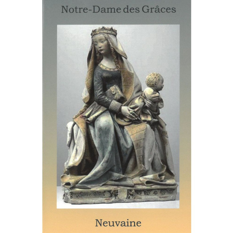 Livret neuvaine à Notre-Dame des grâces