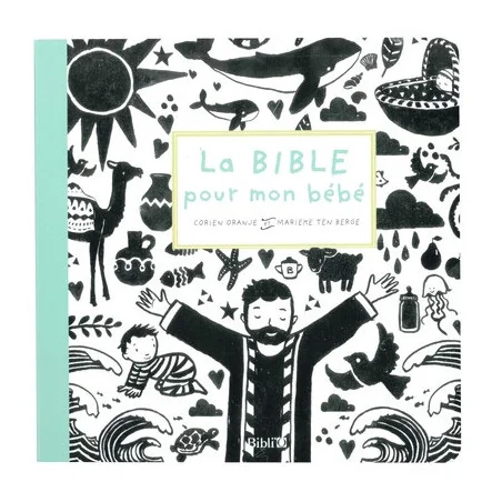 La Bible pour mon bébé - éditions Bibli'o