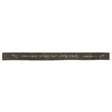 ruban taupe "Vous valez ce que vaut votre cœur - Jean-Paul II" zoom