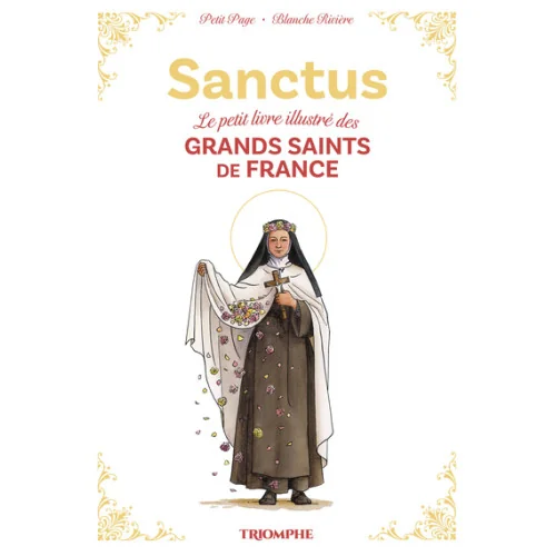 Sanctus - Le petit livre illustré des grands saints de France