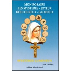 Mon rosaire - Quatre Mystères - éditions Saint Bernard
