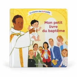 Mon petit livre du baptême - Bayard Jeunesse  | Comptoir Religieux