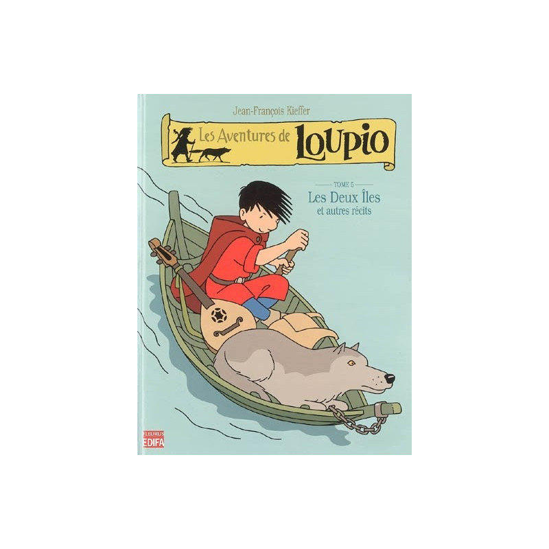 Les aventures de Loupio Vol.5 - Edition Mame Edifa