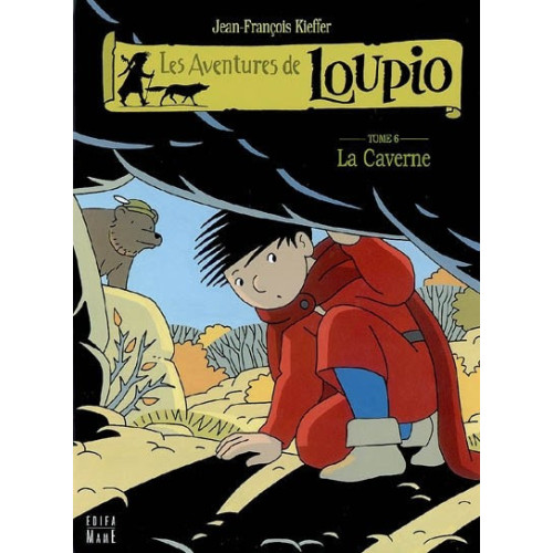 Les aventures de Loupio Vol.6 - Edition Mame Edifa
