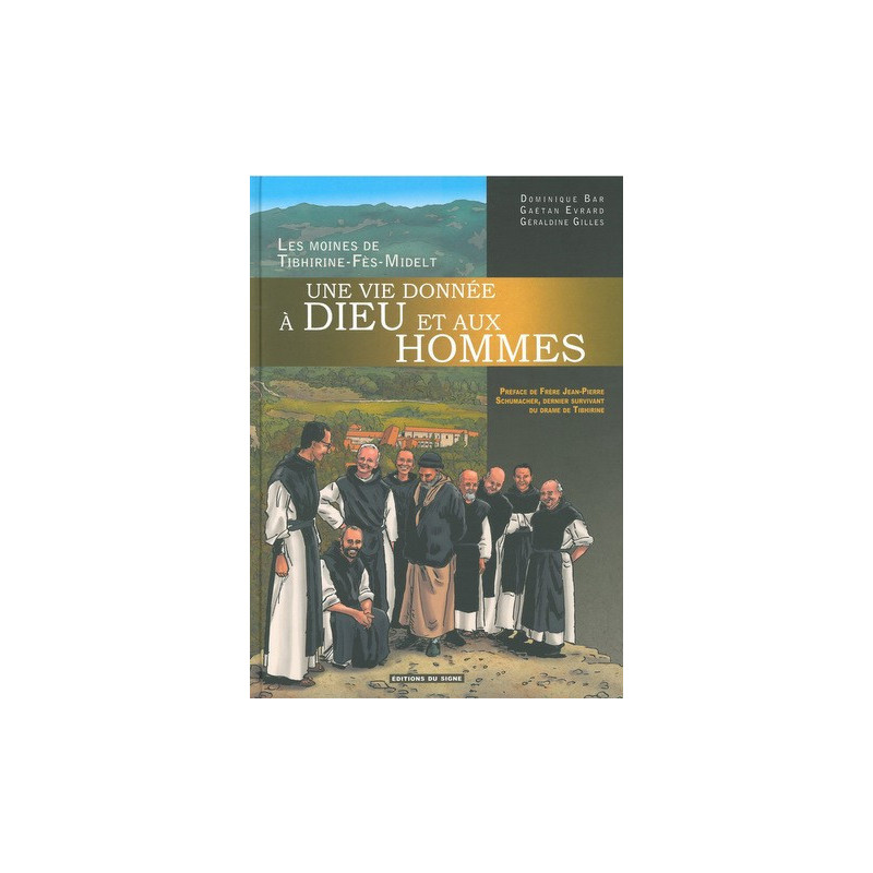 BD Une vie donnée à Dieu et aux hommes.