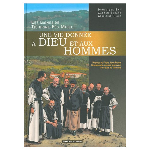 BD Une vie donnée à Dieu et aux hommes. BD Une vie donnée à Dieu et aux hommes.