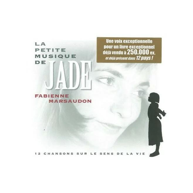 CD : la petite musique de Jade - Fabienne Marsaudon