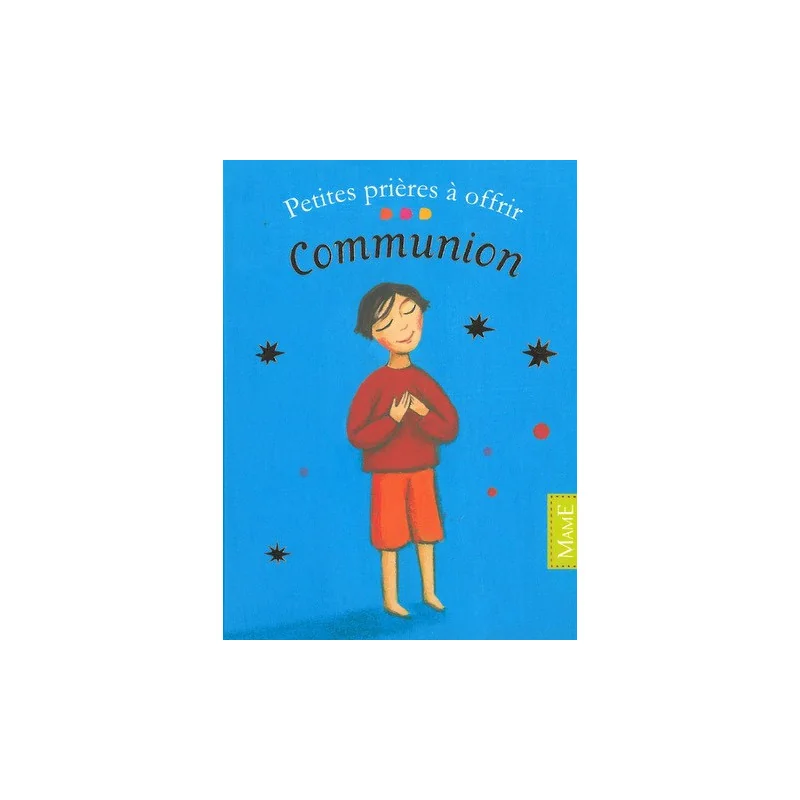 40 petites cartes prières à offrir communion - Mame
