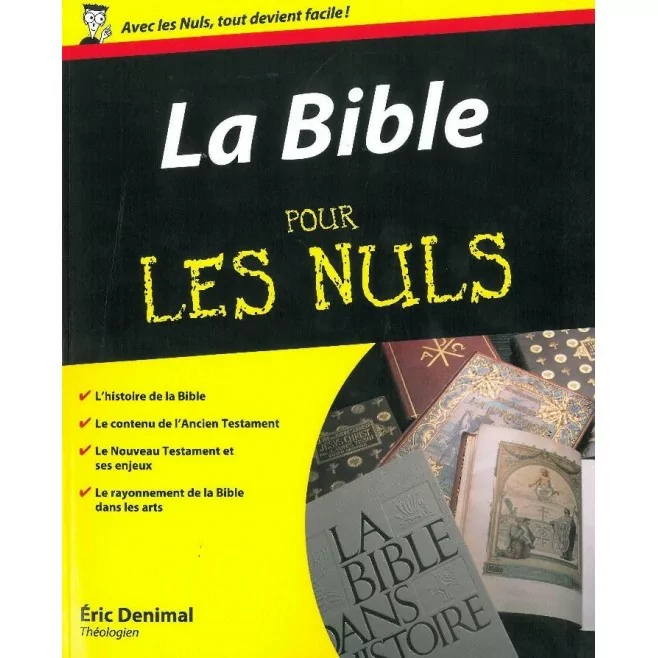 La Bible pour les nuls - Eric Denimal