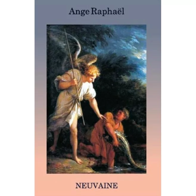 Neuvaine à L'ange Raphael