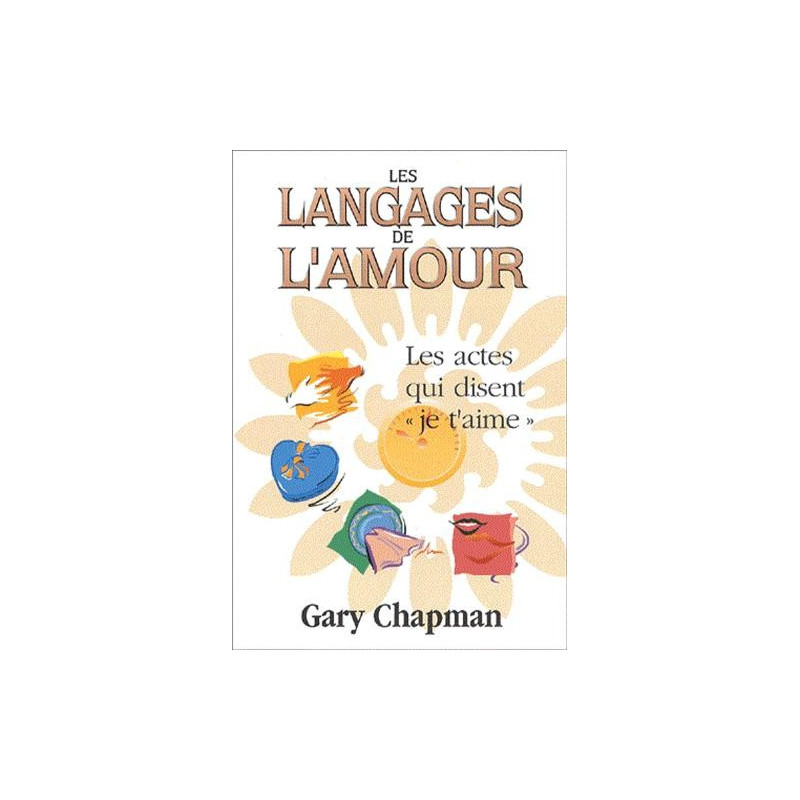 Les langages de l'amour - Éditions Farel