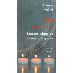 100 Prières toutes simples d'Amour et d'Espérance - Edition Salvator.