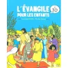 L'évangile pour les enfants en BD - Editions Mame