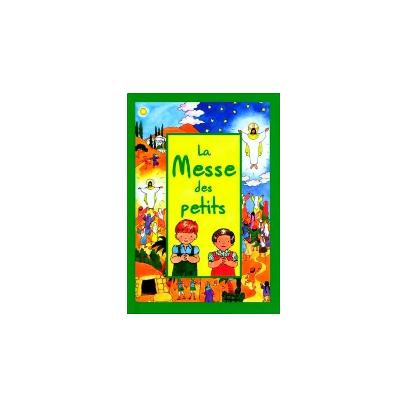 La messe des petits