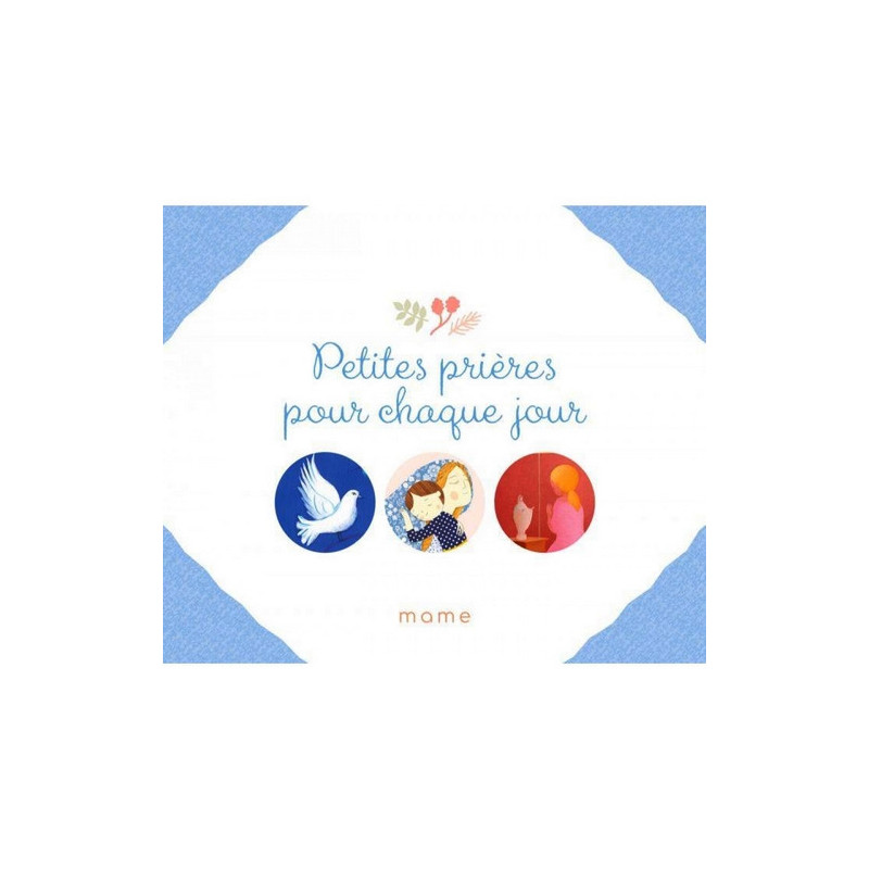 Petites prières pour chaque jour