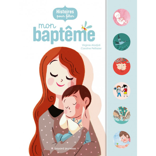 Histoires pour fêter mon baptême - Edition Bayard Jeunesse