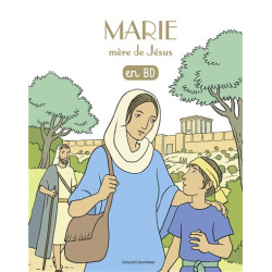 Les chercheurs de Dieu - Tome 6 - Marie Mère de Jésus.