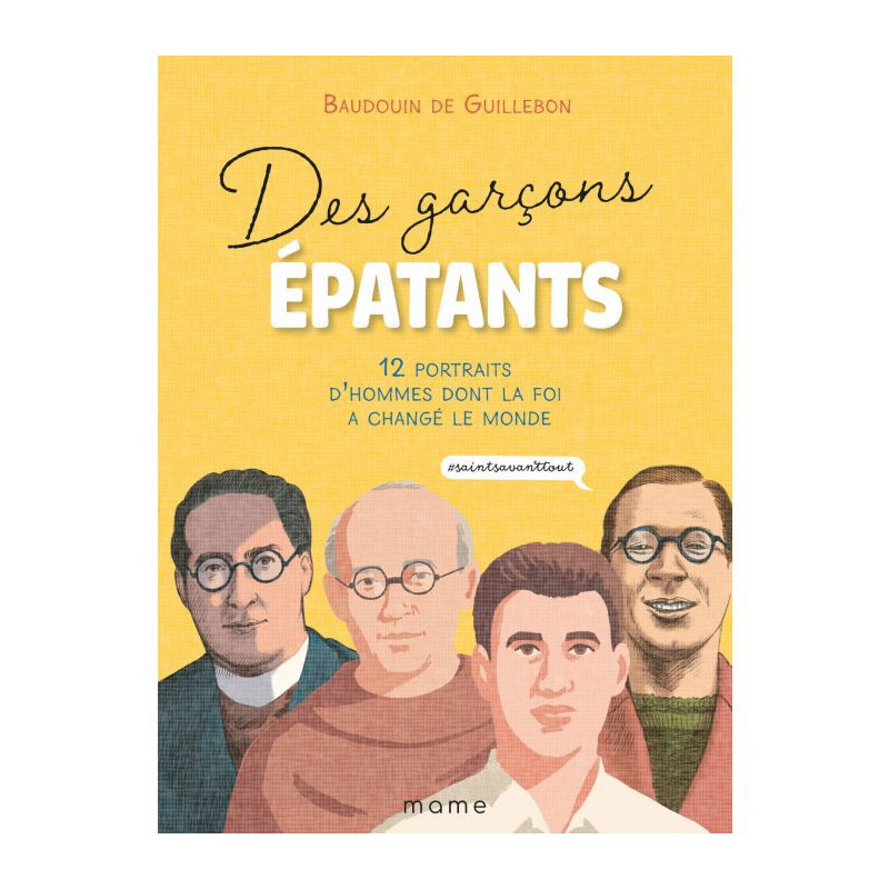Des garçons épatants