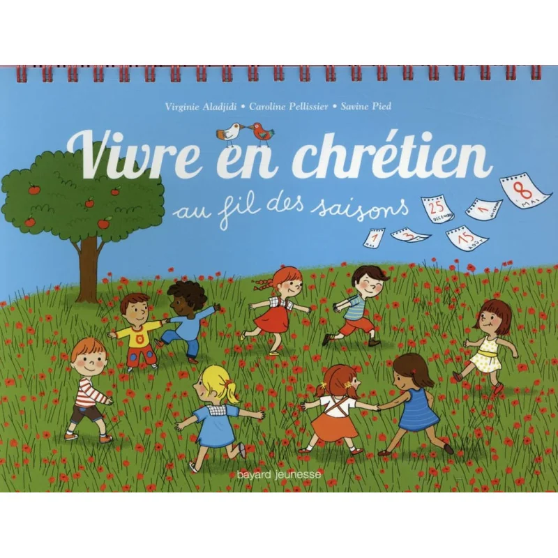 Vivre en chrétien au fil des saisons