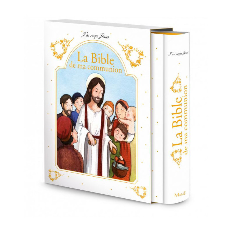 J'ai reçu Jésus, la Bible de ma communion