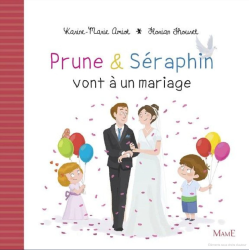Prune & Séraphin vont à un mariage