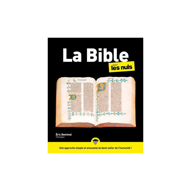 La Bible pour les nuls 2ème édition - Eric Denimal