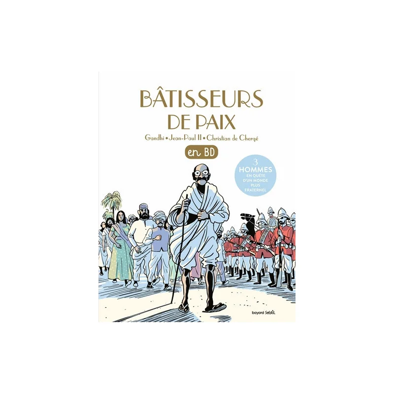 LES CHERCHEURS DE DIEU, TOME 33 - BATISSEURS DE PAIX