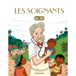 LES CHERCHEURS DE DIEU - T33 - LES SOIGNANTS - MEDECINS